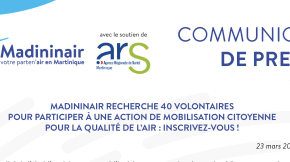 23/03/2022 - Madininair recherche 40 volontaires pour participer à une action de mobilisation citoyenne pour la qualité de l’air : inscrivez-vous ! 