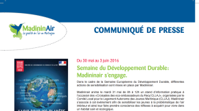 30/05/16 - Semaine du Développement Durable&nbsp;:   Madininair s’engage. 
