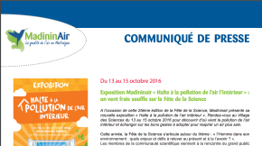 13/10/16 - Exposition Madininair « Halte à la pollution de l’air l’intérieur » : un vent frais souffle sur la Fête de la Science
