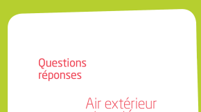 Questions réponses Air extérieur et santé
